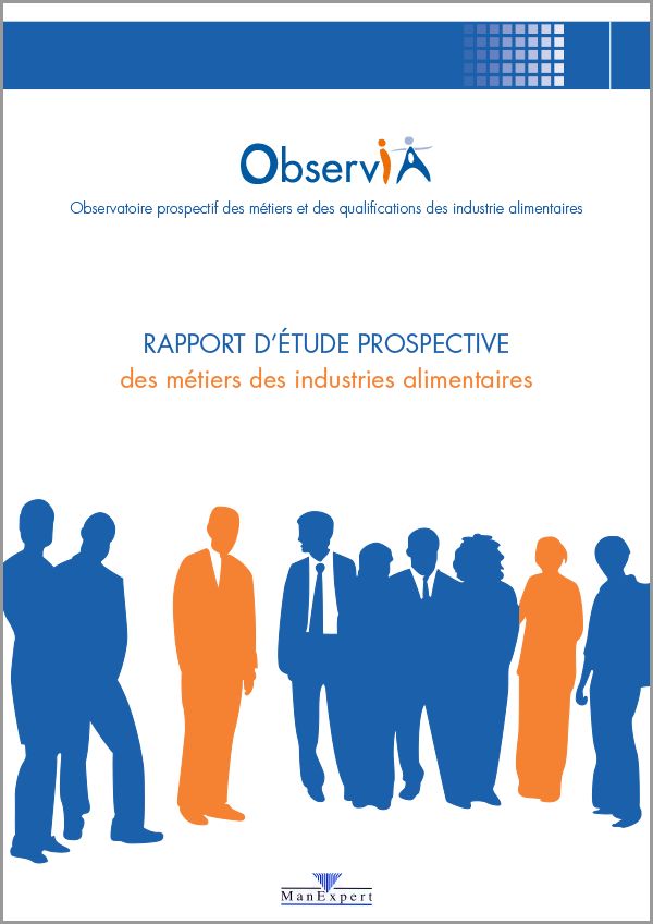 Rapport d'étude prospective des métiers des industries alimentaires