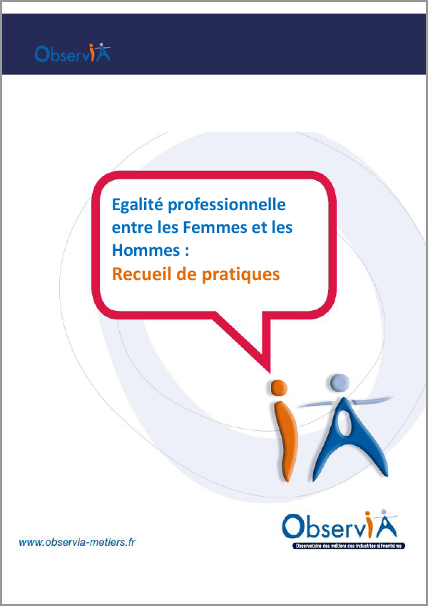 Égalité professionnelle entre les femmes et les hommes : recueil de pratiques